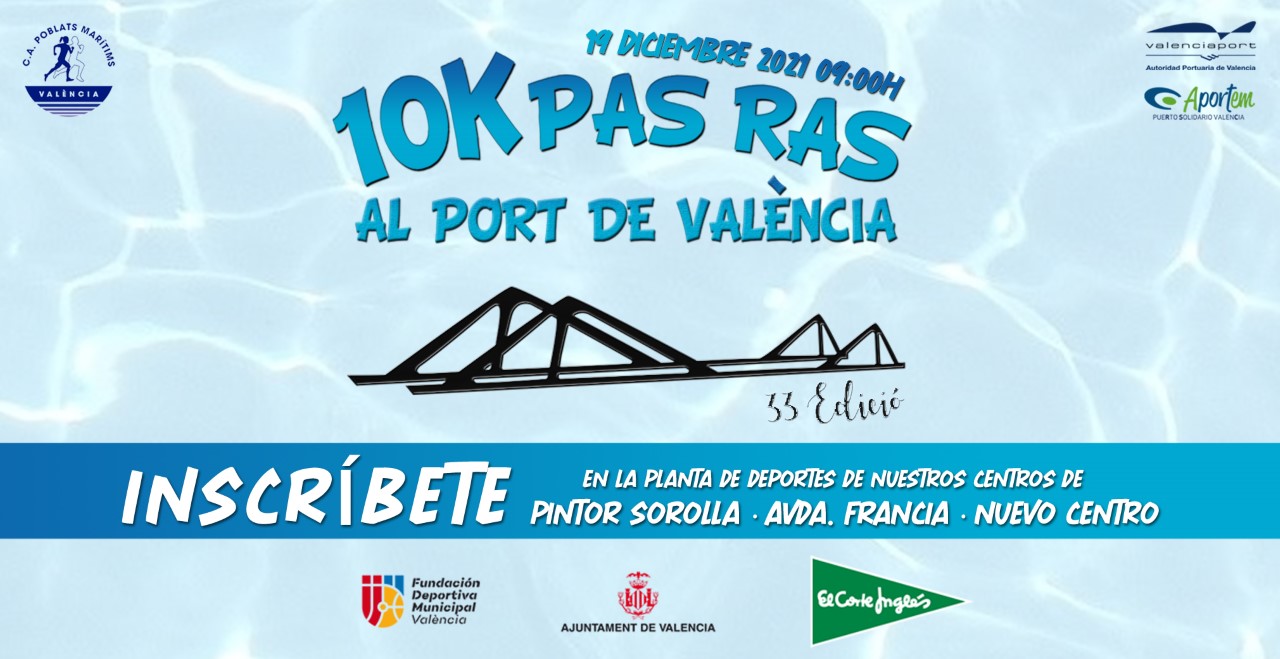 33ª PAS RAS AL PORT DE VALÈNCIA
